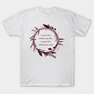 Wuthering Heights T-Shirt | Heathcliff Tee | Emily Bronte Gifts | Emily Bronte Apparel | Book Tee | Gift for Bookworms T-Shirt